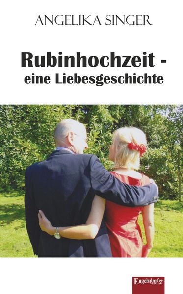 Produktbild: Rubinhochzeit - eine Liebesgeschichte