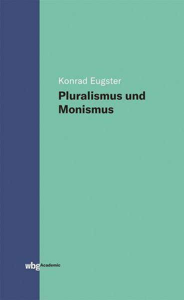 Produktbild: Pluralismus und Monismus