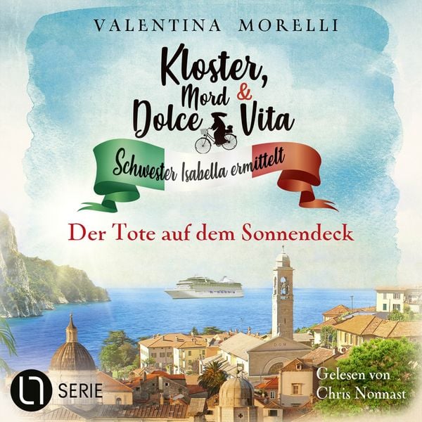 Produktbild: Der Tote auf dem Sonnendeck - Kloster, Mord und Dolce Vita - Schwester Isabella ermittelt, Folge 37