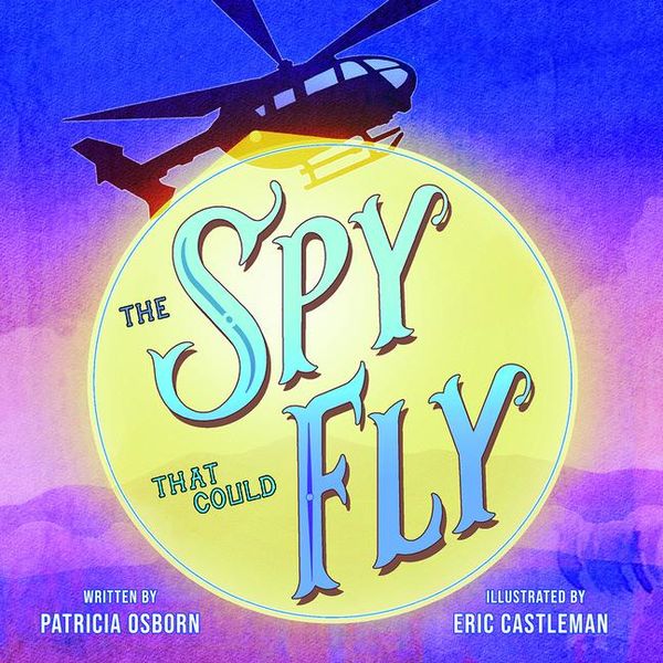 Produktbild: The Spy That Could Fly
