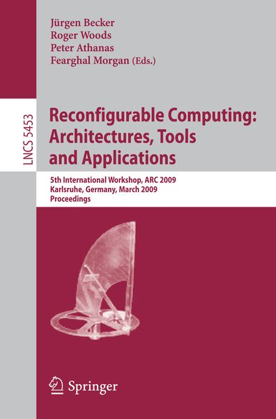 Produktbild: Reconfigurable Computing: Architectures, Tools and Applications