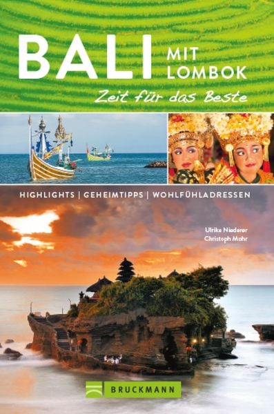 Produktbild: Bruckmann Reisef&uuml;hrer Bali und Lombok: Zeit f&uuml;r das Beste