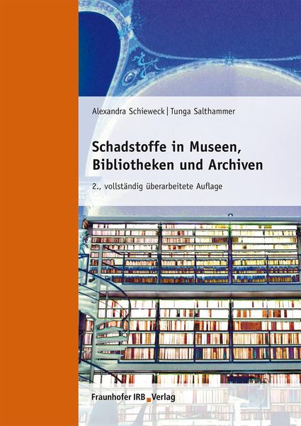 Produktbild: Schadstoffe in Museen, Bibliotheken und Archiven.