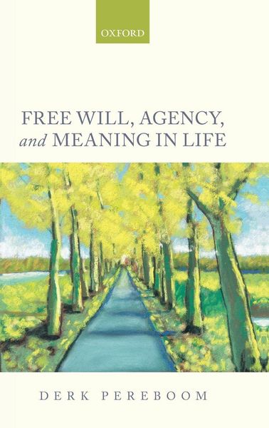 Produktbild: Free Will, Agency, and Meaning in Life