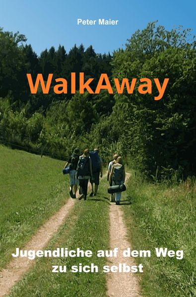 Produktbild: WalkAway - Jugendliche auf dem Weg zu sich selbst