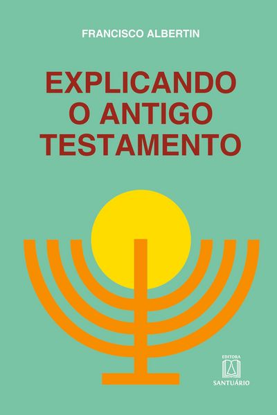 Produktbild: Explicando o antigo testamento