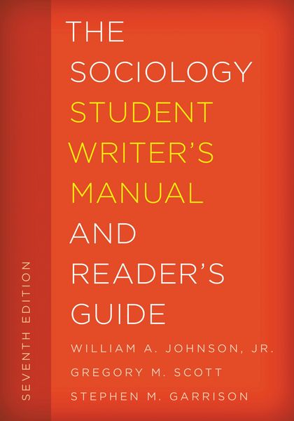 Produktbild: The Sociology Student Writer's Manual and Reader's Guide