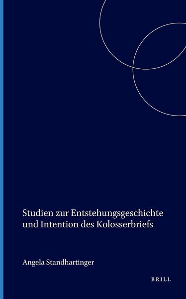 Produktbild: Studien Zur Entstehungsgeschichte Und Intention Des Kolosserbriefs