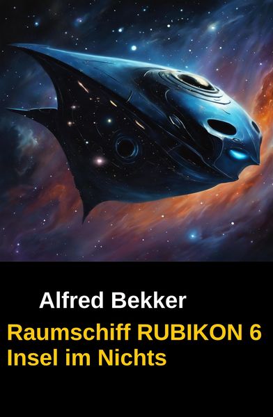 Produktbild: Raumschiff RUBIKON 6 Insel im Nichts