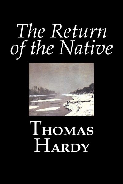 Produktbild: The Return of the Native by Thomas Hardy, Fiction, Classics