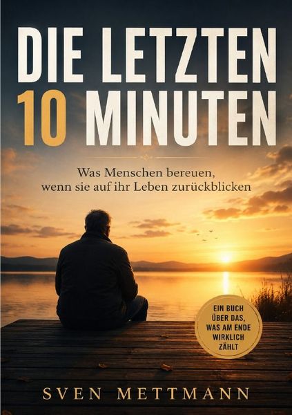 Produktbild: Die letzten 10 Minuten
