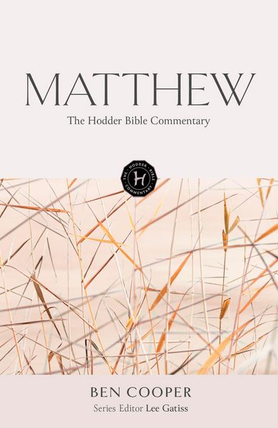 Produktbild: The Hodder Bible Commentary: Matthew