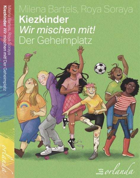 Kiezkinder – Wir mischen mit!, Gebundene Ausgabe von Milena Bartels, Orlanda Verlag GmbH, 978-3-949545-57-3