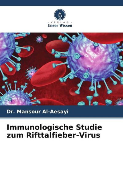 Produktbild: Immunologische Studie zum Rifttalfieber-Virus