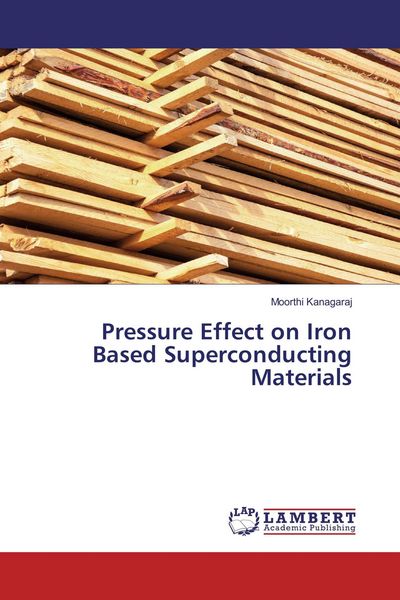 Produktbild: Pressure Effect on Iron Based Superconducting Materials