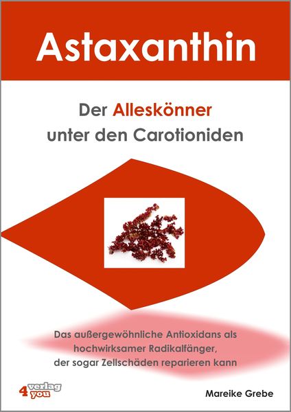 Produktbild: Astaxanthin - der Allesk&ouml;nner unter den Carotioniden