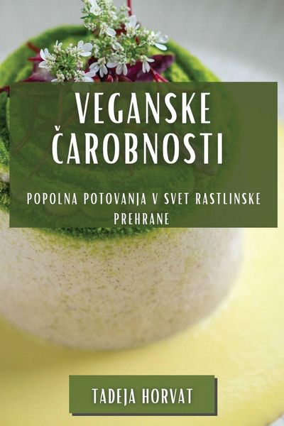 Produktbild: Veganske &iquest;arobnosti
