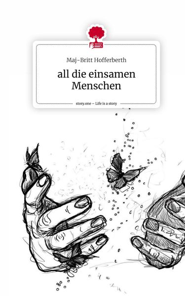 Produktbild: All die einsamen Menschen. Life is a Story - story.one
