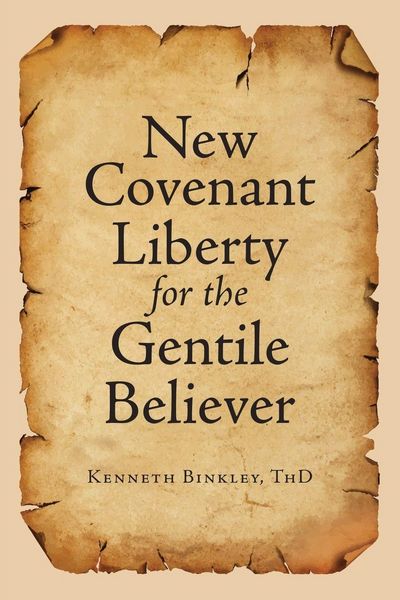 Produktbild: New Covenant Liberty for the Gentile Believer