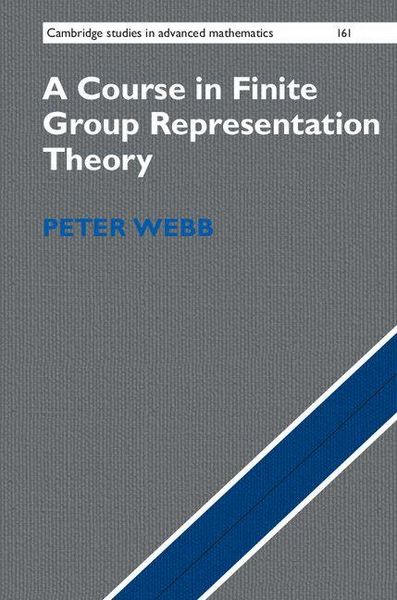 Produktbild: A Course in Finite Group Representation Theory
