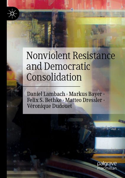 Produktbild: Nonviolent Resistance and Democratic Consolidation