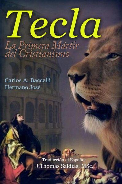 Produktbild: Tecla, la primera m&aacute;rtir del cristianismo