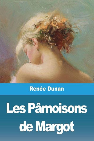 Produktbild: Les P&acirc;moisons de Margot