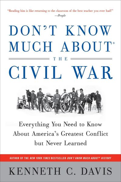 Produktbild: Don't Know Much About&reg; the Civil War