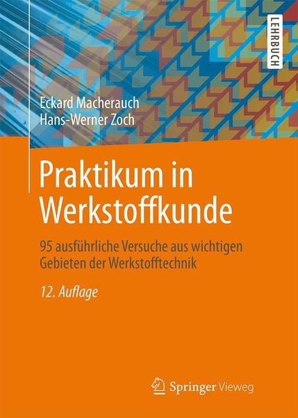 Produktbild: Praktikum in Werkstoffkunde