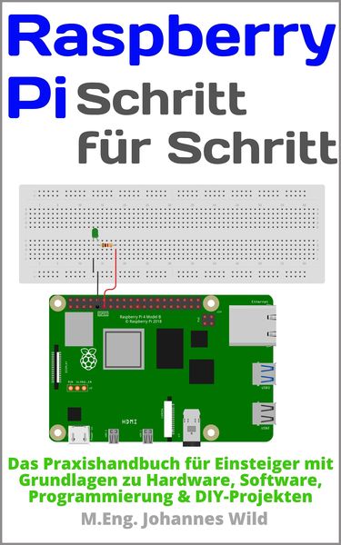 Produktbild: Raspberry Pi | Schritt f&uuml;r Schritt