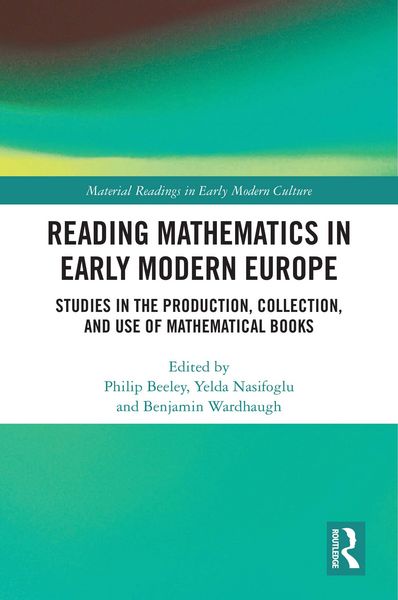 Produktbild: Reading Mathematics in Early Modern Europe
