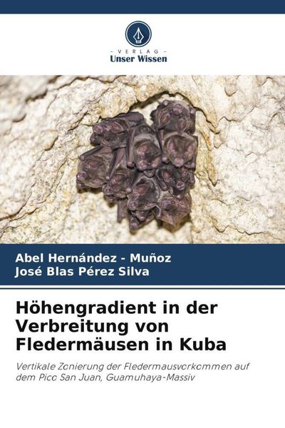 Produktbild: H&ouml;hengradient in der Verbreitung von Flederm&auml;usen in Kuba