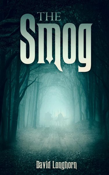 Produktbild: The Smog (The Sentinels Series, #3)