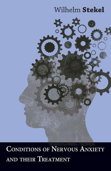 Produktbild: Conditions of Nervous Anxiety and their Treatment