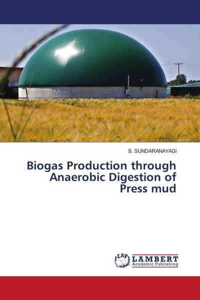 Produktbild: Biogas Production through Anaerobic Digestion of Press mud