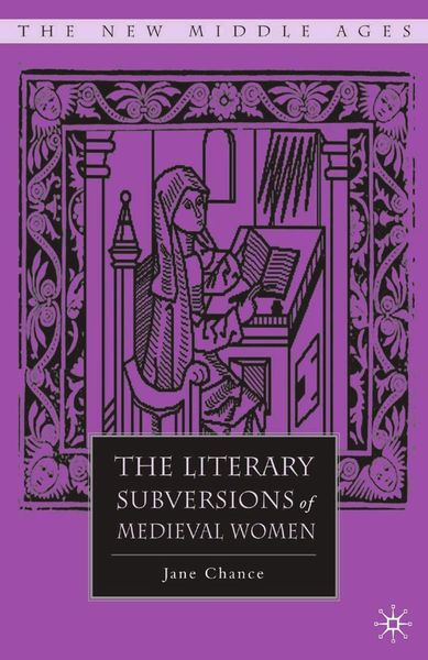 Produktbild: The Literary Subversions of Medieval Women