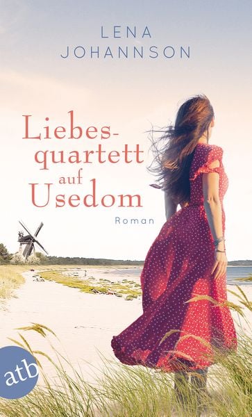 Liebesquartett auf Usedom, Taschenbuch von Lena Johannson, Aufbau TB, 978-3-7466-3549-1