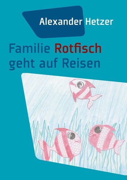 Produktbild: Familie Rotfisch geht auf Reisen