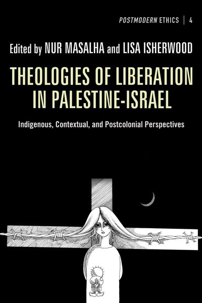 Produktbild: Theologies of Liberation in Palestine-Israel