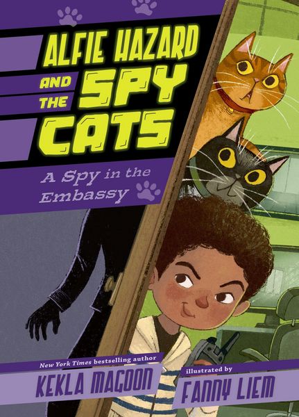 Produktbild: Alfie Hazard and the Spy Cats: A Spy in the Embassy