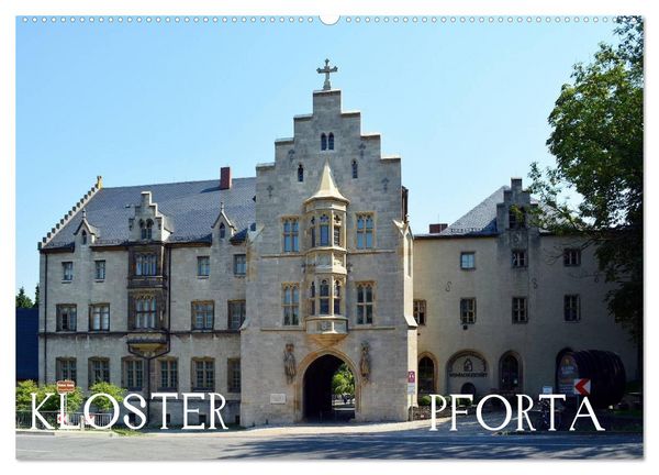 KLOSTER PFORTA (Wandkalender 2026 DIN A2 quer), CALVENDO Monatskalender