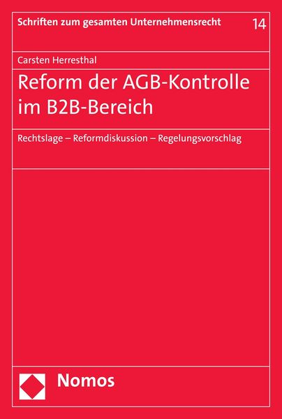 Produktbild: Reform der AGB-Kontrolle im B2B-Bereich