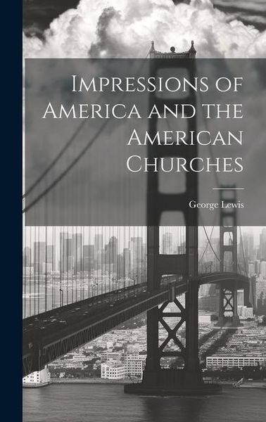 Produktbild: Impressions of America and the American Churches