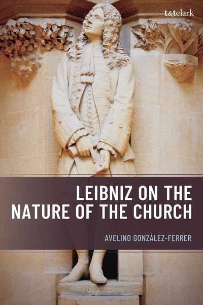 Produktbild: Leibniz on the Nature of the Church