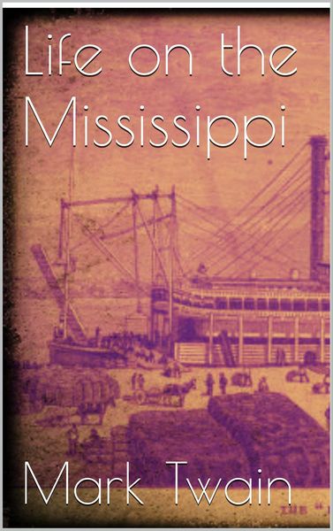 Produktbild: Life on the Mississippi