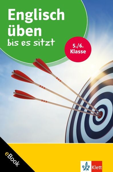 Produktbild: Klett Englisch &uuml;ben bis es sitzt 5./6. Klasse