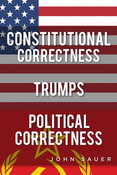 Produktbild: Constitutional Correctness Trumps Political Correctness