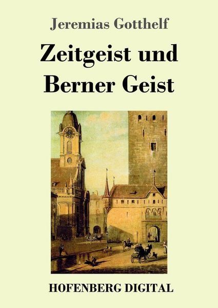 Produktbild: Zeitgeist und Berner Geist