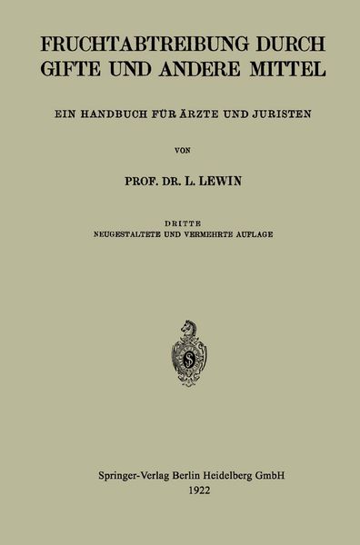 Produktbild: Die Fruchtabtreibung Durch Gifte und Andere Mittel