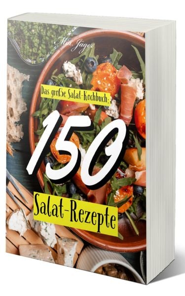 Produktbild: Das gro&szlig;e Salat Kochbuch: 150 Salat Rezepte